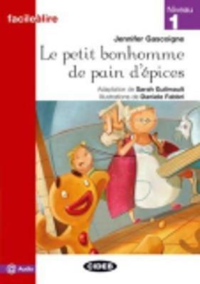 Le petit bonhomme de pain d'épices. Niveau 1 -  Jennifer Gascoigne - Libro Black Cat-Cideb 2011, Facile a lire | Libraccio.it