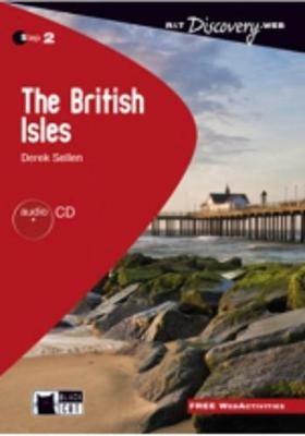 The british isles. Con File audio scaricabile - Derek Sellen - Libro Black Cat-Cideb 2011, Reading and training | Libraccio.it
