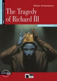 Tragedy of Richard. Con CD Audio - William Shakespeare - Libro Black Cat-Cideb 2012, Reading and training | Libraccio.it