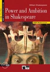 Power and ambition in Shakespeare. Con CD Audio. Con espansione online