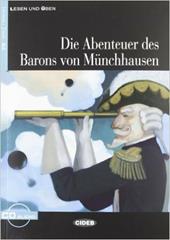 Die Abenteuer des Barons von Münchhausen. Con CD Audio
