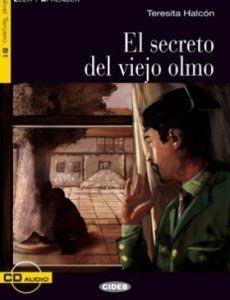 El segreto viejo olmo. Con CD Audio - Teresita Halcón - Libro Black Cat-Cideb 2012, Leer y aprender | Libraccio.it