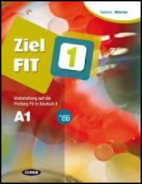 Ziel FIT. Per le Scuole superiori. Con CD Audio. Vol. 1 - Sabine Werner - Libro Black Cat-Cideb 2012 | Libraccio.it