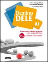 Destino Dele. Volume A. Con CD-ROM. Vol. 1 - Cristina M. Alegre Palazón, Leonor Quarello Demarcos, Carmelo Valero Planas - Libro Black Cat-Cideb 2012 | Libraccio.it