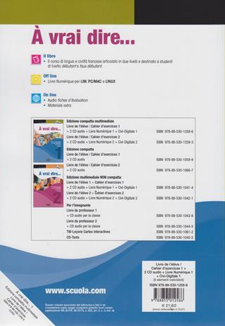 À vrai dire... Méthode de langue et civilisation françaises. Livre de l'élève-Cahier d'exercises. Per le Scuole superiori. Con 2 CD Audio. Con CD-ROM. Vol. 1 - Régine Boutégège - Libro Black Cat-Cideb 2010 | Libraccio.it