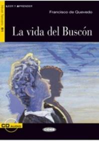 Vida del buscon. Con CD Audio - Flavia Bocchio Ramazio, Francisco G. de Quevedo y Villegas - Libro Black Cat-Cideb 2013, Leer y aprender | Libraccio.it