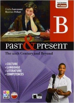 Past & present. Con In classe. Con espansione online. Vol. 2 - Giulia Lorenzoni, Beatrice Pellati - Libro Black Cat-Cideb 2013 | Libraccio.it
