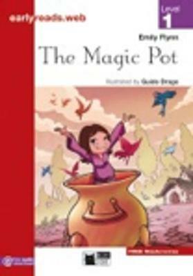 Magic pot - Paola Traverso - Libro Black Cat-Cideb 2014, Early reads | Libraccio.it