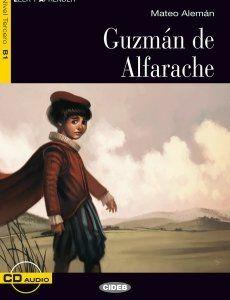 Guzman de Alfaranchea. Con CD Audio - Flavia Bocchio Ramazio, Mateo Alemán - Libro Black Cat-Cideb 2014, Leer y aprender | Libraccio.it