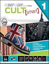 Cult [smart]. Student's book-Workbook. Con CD Audio. Con DVD-ROM. Con e-book. Con espansione online. Vol. 1