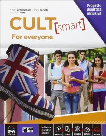 Cult. Smart for everyone. - A. Greenwood, L. Tracogna, K. Cochrane - Libro Black Cat-Cideb 2016 | Libraccio.it