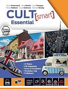Cult [smart] essential. Student's book-Workbook. Per le Scuole superiori. Con CD Audio. Con DVD-ROM. - TRACOGNA L MABBOTT N, COCHRANE K BRODEY K - Libro Black Cat-Cideb 2016 | Libraccio.it