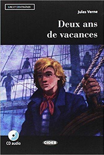 Deux ans de vacances. Con App. Con CD-Audio - Jules Verne - Libro Black Cat-Cideb 2017 | Libraccio.it