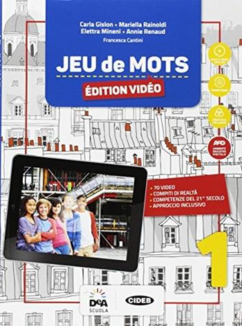 Jeu de mots. Livre de l'eleve et cahier. Con audio formato MP3. Con e-book. Con espansione online. Con Libro: Jeu de cartes. Con DVD-ROM. Vol. 1 - RAINOLDI RENAUD, GUILMAULT CANTINI CAPANI - Libro Black Cat-Cideb 2017 | Libraccio.it