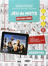 Jeu de mots essentiel. Livre de l'eleve et cahier. Con audio formato MP3. Con e-book. Con espansione online. Con Libro: Jeu de cartes essentiel. Con DVD-ROM