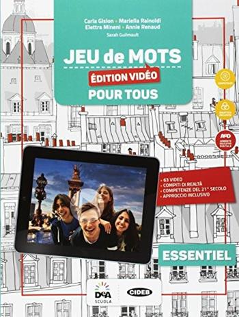 Jeu de mots essentiel. Livre de l'élève pour tous. BES. Per la Scuola media. - RAINOLDI RENAUD, GUILMAULT CANTINI CAPANI - Libro Black Cat-Cideb 2017 | Libraccio.it