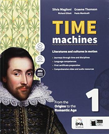 Time machine. Per le Scuole superiori. Con DVD-ROM. Vol. 1 - Richard Elliott, Silvia Maglioni, Grahame Thompson - Libro Black Cat-Cideb 2017 | Libraccio.it