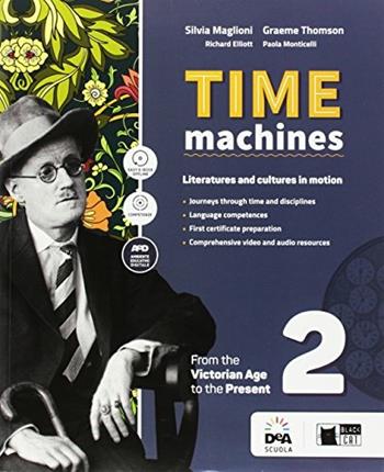 Time machine. Per le Scuole superiori. Con DVD-ROM. Vol. 2 - Richard Elliott, Silvia Maglioni, Grahame Thompson - Libro Black Cat-Cideb 2017 | Libraccio.it