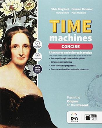 Time machine concise. Per le Scuole superiori. Con DVD-ROM - Richard Elliott, Silvia Maglioni, Grahame Thompson - Libro Black Cat-Cideb 2017 | Libraccio.it