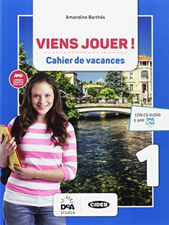 Viens jouer. Cahier des vacances. Per la Scuola media. Con CD-Audio. Vol. 1 - Amandine Barthés - Libro Black Cat-Cideb 2017 | Libraccio.it