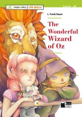 The wonderful wizard of Oz. Livello A1 - L. Frank Baum - Libro Black Cat-Cideb 2018 | Libraccio.it