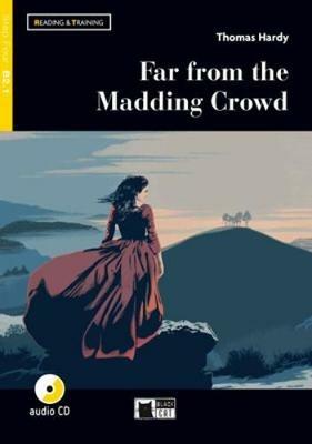 Far from the mudding crowd. Livello B2.1. Con File audio scaricabile on line - Thomas Hardy - Libro Black Cat-Cideb 2018 | Libraccio.it