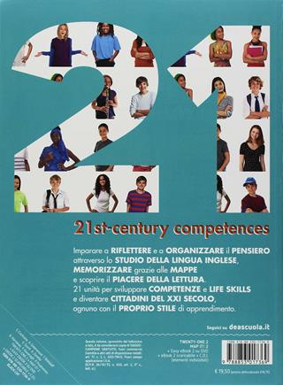 Twenty-one. Student's book-Workbook. Con Map it! . Con ebook. Con espansione online. Con DVD-ROM. Vol. 2 - SCORTI E  HEWARD V  ZANELLA A, MORINI D  BRELSTAFF T - Libro Black Cat-Cideb 2018 | Libraccio.it