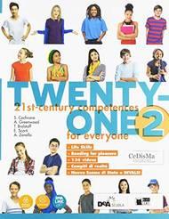 Twenty-one. Student's book for everyone BES. Vol. 2 - SCORTI E  HEWARD V  ZANELLA A, MORINI D  BRELSTAFF T - Libro Black Cat-Cideb 2018 | Libraccio.it