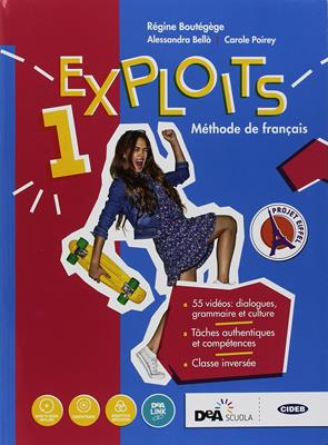 Exploits. Livre de l'élève. Cahier d'exercises. Con ebook. Con espansione online. Con DVD-ROM. Vol. 1 - Régine Boutégège, A. Bello, C. Poirey - Libro Black Cat-Cideb 2018 | Libraccio.it