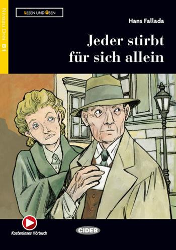 Jeder stirbt für sich allein. Con espansione online - Hans Fallada - Libro Black Cat-Cideb 2019 | Libraccio.it