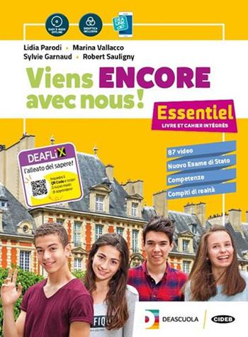 Viens encore avec nous! Essentiel. Con e-book. Con espansione online. Con 3 libri: cartes mentales-Grammaire-Parler culture en poche esame di stato. Con DVD-ROM - Lidia Parodi, Marina Vallacco, Sylvie Garnaud - Libro Black Cat-Cideb 2019 | Libraccio.it