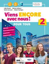 Viens encore avec nous! Livre élève pur tous. BES. Con e-book. Con espansione online. Vol. 2