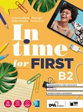 In time for first. Student's book-Workbook. Con e-book. Con espansione online. Con DVD-ROM
