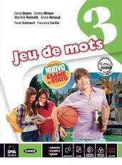 Jeu de mots. Livre de l'eleve et cahier. Per la Scuola media. Con DVD-ROM. Con Libro: Nuovo esame di stato. Vol. 3 - RAINOLDI RENAUD, GUILMAULT CANTINI CAPANI - Libro Black Cat-Cideb 2019 | Libraccio.it