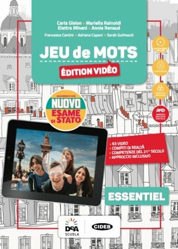 Jeu de mots essentiel. Edition vidéo. Livre de l'élève et cahier. Per la Scuola media. Con 2 libri: Jeu de cartes-Esame di Stato. Con CD-Audio: CD Audio formato MP3. Con DVD-ROM - RAINOLDI RENAUD, GUILMAULT CANTINI CAPANI - Libro Black Cat-Cideb 2019 | Libraccio.it