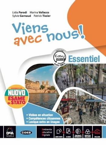 Viens avec nous! Essentiel. Livre élève et cahier. Con CD Audio formato MP3. Con e-book. Con espansione online. Con 3 libri: Cartes mentales-Grammaire-Nuovo esame di Stato - Lidia Parodi, Marina Vallacco, Sylvie Garnaud - Libro Black Cat-Cideb 2019 | Libraccio.it