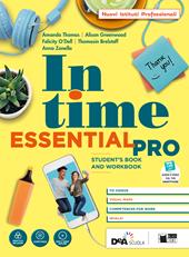 In time. Essential pro. Student's book e Workbook. Con Grammar for everyone, Fascicolo In our times. Con e-book. Con espansione online. Con DVD-ROM