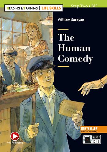 The human comedy. Reading and training. Level B1.1 - William Saroyan, CLEMEN GDB - Libro Black Cat-Cideb 2021 | Libraccio.it