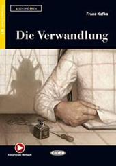 Die Verwandlung. Lesen und Üben. B1. Con audio. Con e-book. Con espansione online