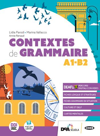 Contextes de grammaire. A1-B2. Con e-book. Con espansione online - Lidia Parodi, Annie Renaud, Marina Vallaco - Libro Black Cat-Cideb 2022 | Libraccio.it