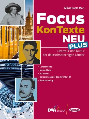Focus KonTexte Neu Plus. Literatur und Kultur der deutschsprachigen Länder. Con Fascicolo verso l'esame plus. Con e-book. Con espansione online  - Libro Black Cat-Cideb 2021 | Libraccio.it