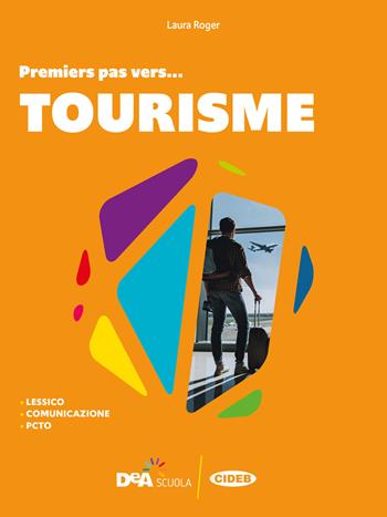 #français. Premiers pas vers... tourisme. - WALTHER A BARTHES A  DUDEK C, ROGER L  FAURE E - Libro Black Cat-Cideb 2021 | Libraccio.it