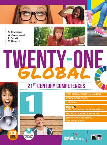 Twenty-one global. With Student's book & Workbook, Think culture, Educazione civica. Con e-book. Con espansione online. Vol. 1 - MORINI D  BRELSTAFF T  ZANELLA A - Libro Black Cat-Cideb 2022 | Libraccio.it