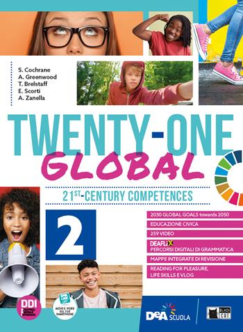 Twenty-one global. With Student's book & Workbook. Con e-book. Con espansione online. Vol. 2 - MORINI D  BRELSTAFF T  ZANELLA A - Libro Black Cat-Cideb 2022 | Libraccio.it