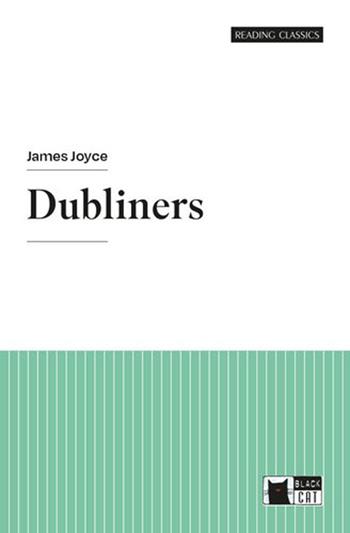 Dubliners. - James Joyce - Libro Black Cat-Cideb 2024 | Libraccio.it