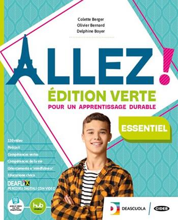 Allez! Édition verte essentiel. Livre de l'élève et cahier. Avec Examens, Arsène Lupin, Le Petit Prince. Per la Scuola media. - Colette Berger, Olivier Bernard, Delphine Boyer - Libro Black Cat-Cideb 2024 | Libraccio.it