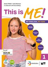 This is me! Student's book and Workbook 3. With Exams. Per la Scuola media. Con e-book. Con espansione online. Vol. 3