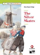 The silver skates. Con app. Con audio