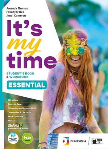 It's my time. Essential. Student's book and Workbook. With Invalsi trainer. Per le Scuole superiori. - Amanda Thomas, Felicity O'Dell, Janet Cameron - Libro Black Cat-Cideb 2025 | Libraccio.it