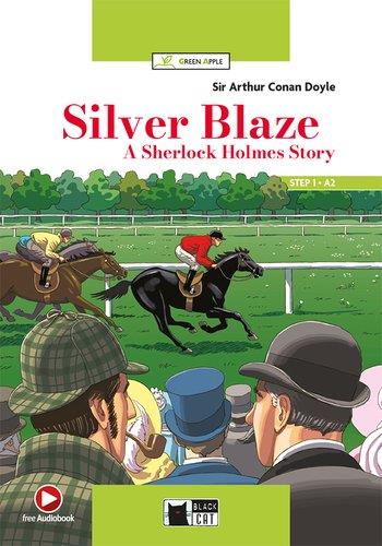 Silver blaze. - Gina D. B. Clemen - Libro Black Cat-Cideb 2026 | Libraccio.it